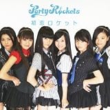 �e�ۃn�C�W�����v Party Rockets