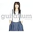 miwa「guitarium(初回限定盤)」