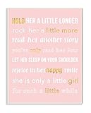 Stupell Home Décor Hold Her a Little Longer ピンクウォールプレートアート、25.4 x 1.27 x 38.1cm、自信を持ってアメリカで製作