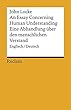 An essay concerning human understanding / Eine Abhandlung ueber den menschlichen Verstand: Englisch/Deutsch. Auswahl