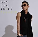 CRY and SMiLE