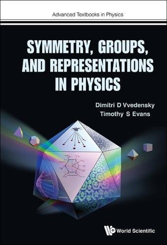 Symmetry, Groups, and Representations in Physics (Advanced Textbooks in Physics)の表紙