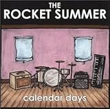 Calendar Days by Rocket Summer (2003-02-25)【並行輸入品】