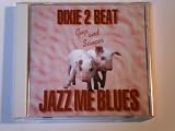 DIXIE 2 BEAT/JAZZ ME BLUES