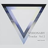 VISIONARY Tracks Vol.1