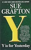 Y is for Yesterday (A Kinsey Millhone Novel)