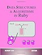 Data Structures and Algorithms in Ruby