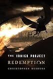 Redemption (The Indigo Project Book 2) (English Edition)