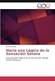 Hacia una Lógica de la Sensación Sonora: Una posible lógica de la sensación desde Gilles Deleuze