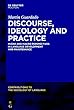 Discourse, Ideology and Practice: Micro and Macro Perspectives in Language Development and Maintenance (Contributions to the Sociology of Language)