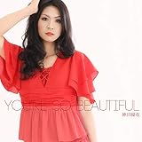 You're So Beautiful �_�c�D��