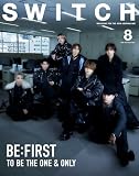 SWITCH Vol.42 No.8 特集 BE:FIRST