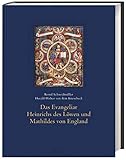 Das Evangeliar Heinrichs des Loewen und Mathildes von England