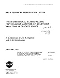 Three-Dimensional Elastic-Plastic Finite-Element Analyses of Constraint Variations in Cracked Bodies