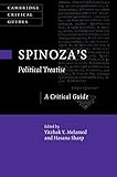 Spinoza's Political Treatise: A Critical Guide (Cambridge Critical Guides)