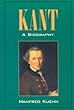Kant: A Biography