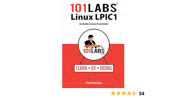Amazon Co Jp 101 Labs Linux Lpic1 Includes Linux Essentials Browning Paul W Baldo Arturo Norberto 洋書