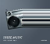 SPEED MUSIC -ソクドノオンガク vol.1