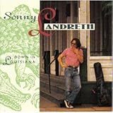Down in Louisiana by Sonny Landreth