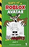 Diary of a ROBLOX Avatar – 99 Nights (Part 1): A Fast-Paced, Easy-to-Read Adventure for Kids 8–12
