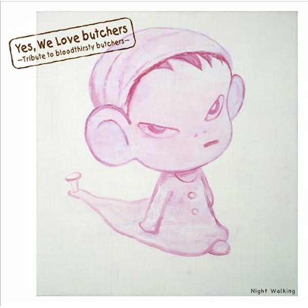 Amazon.co.jp: Yes,We Love butchers~Tribute to bloodthirsty