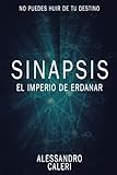 Sinapsis/ Synapses: El Imperio De Erdanar