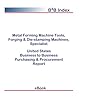 Metal Forming Machine Tools, Forging & Die-stamping Machines, Specialist B2B United States: B2B Purchasing + Procurement Values in the United States (English Edition)