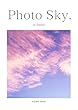 Photo Sky. - in JAPAN - (木谷社)