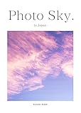 Photo Sky. - in JAPAN - (木谷社)