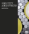 Identity Architects: Ippolito Fleitz Group