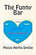 The Funny Bar (English Edition)