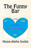The Funny Bar (English Edition)