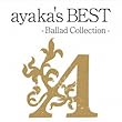 ayaka’s BEST-Ballad Collection- (DVD付)