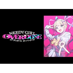 NEEDY GIRL OVERDOSEのサムネイル