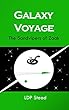 Galaxy Voyage: The Sandvipers of Zaak (English Edition)