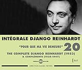 Complete Django Reinhardt 20: Pour Que Ma Vie