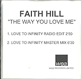 Way You Love Me - Faith Hill CDS
