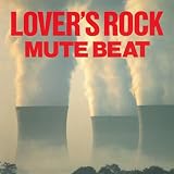 LOＶER'S ROCK(LP) - MUTE BEAT (特典なし) [Analog]