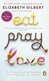 Eat, Pray, Love: One Woman's Search for Everything Across Italy, India and Indonesia (international export edition) [Perfect] / Elizabeth Gilbert (��); Penguin (Non-Classics) (��)