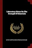 Laboratory Notes on the Strength of Materials