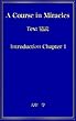 A Course in Miracles Text精読 Introduction Chapter 1