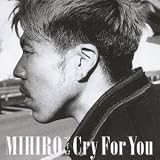 I Want A Better Me MIHIRO �`�}�C���`