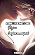 Storie erotiche: Raccolta di 5 migliori racconti (Letteratura per adulti) (Italian Edition)