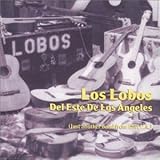 Del Este De Los Angeles: Just Another From East La by Los Lobos