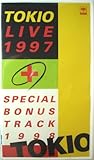 TOKIO LIVE 1997+SPECIAL BONUS TRACK 1998 [VHS]
