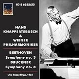 ベートーヴェン: 交響曲第3番「英雄」、ブルックナー: 交響曲第8番 (Beethoven : Symphony No.3, Bruckner : Symphony No.8 / Hans Knappertsbusch & Wiener Philharmoniker / Live Recordings, 1961) (2CD) [輸入盤]