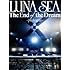 LUNA SEA「The End of the Dream -Prologue-(DVD)」