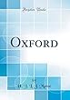 Oxford (Classic Reprint)