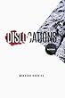 Dislocations: Fictions (English Edition)