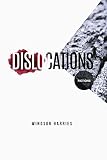 Dislocations: Fictions (English Edition)